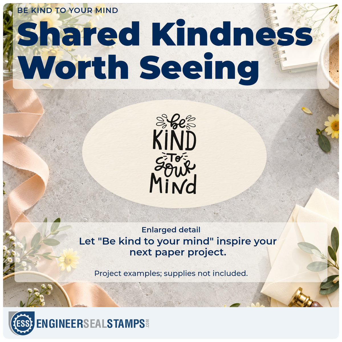 Enlarged detail of the Be Kind To Your Mind Premium Wooden Stamp – Vintage Pro imprint. The words "Be kind to your mind" stack in mixed lettering with decorative leaflike strokes.