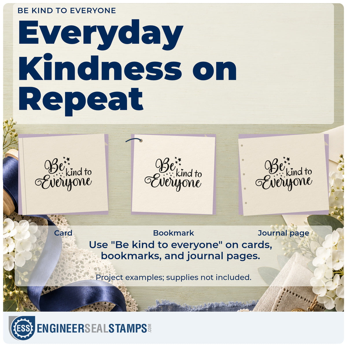 Three project examples made with the Be Kind To Everyone With Stars Pre-Inked Stamp – PSI, including kind act sheet.
