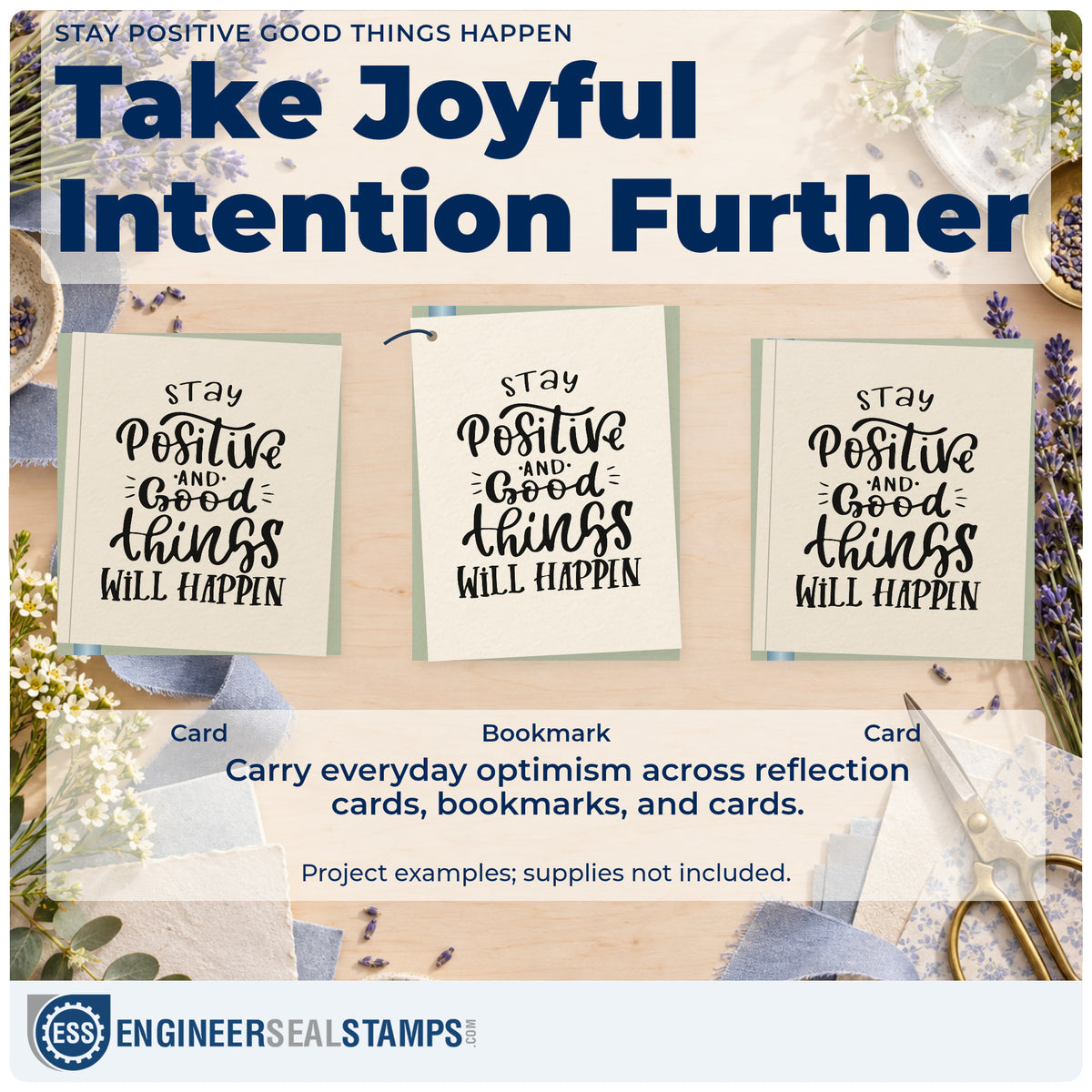 Three project examples made with the Stay Positive And Good Things Will Happen Rubber Stamp – Wood Handle, including sowing plan sheet.