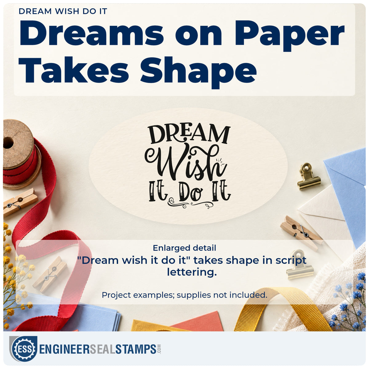 Enlarged detail of the Dream Wish It Do It Script Lettering Rubber Stamp – Duo Hand imprint. The words "Dream wish it do it" appear in mixed script and decorative capitals with a curled underline.