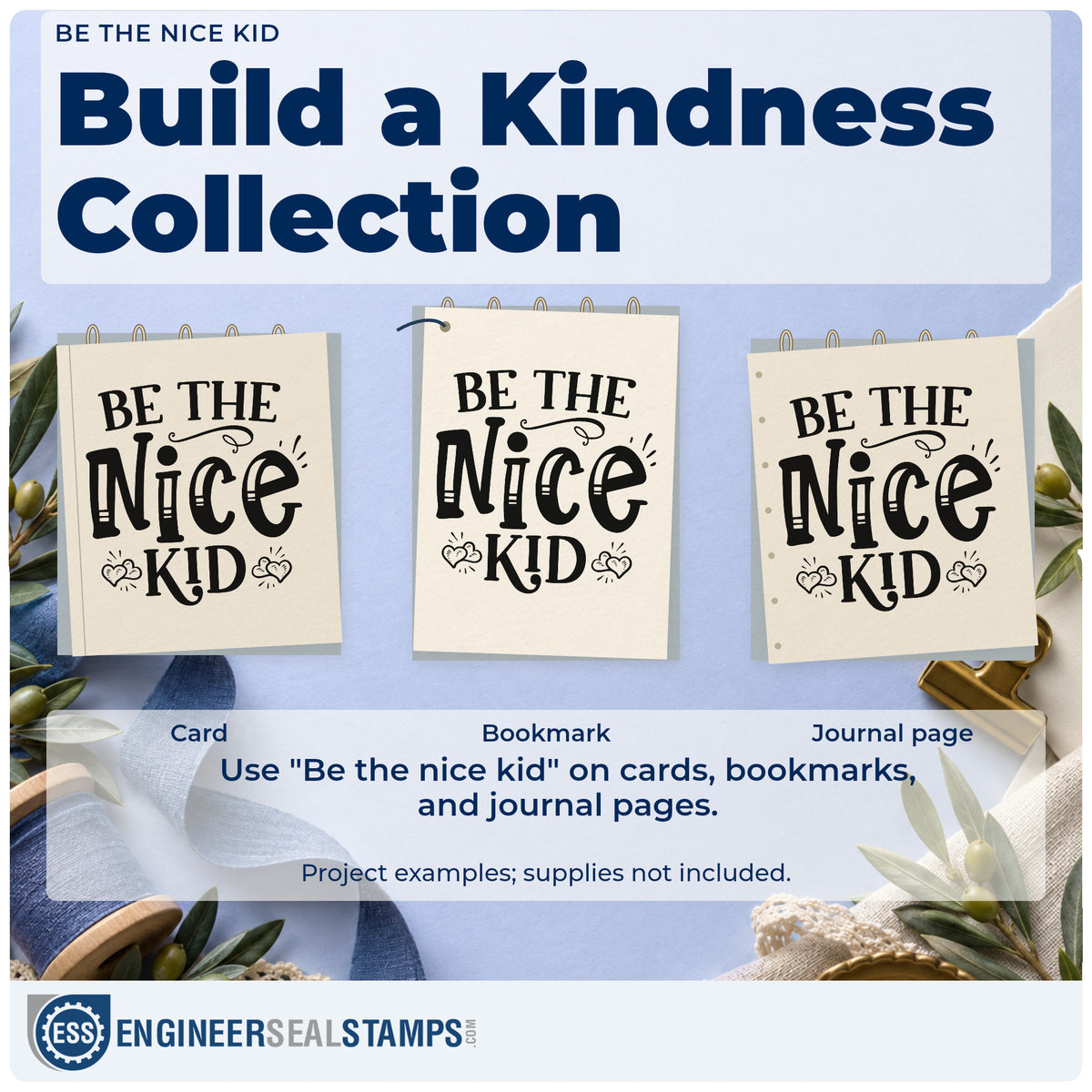 Three project examples made with the Be The Nice Kid With Hearts Rubber Stamp – Wood Handle, including cabin duty sheet.
