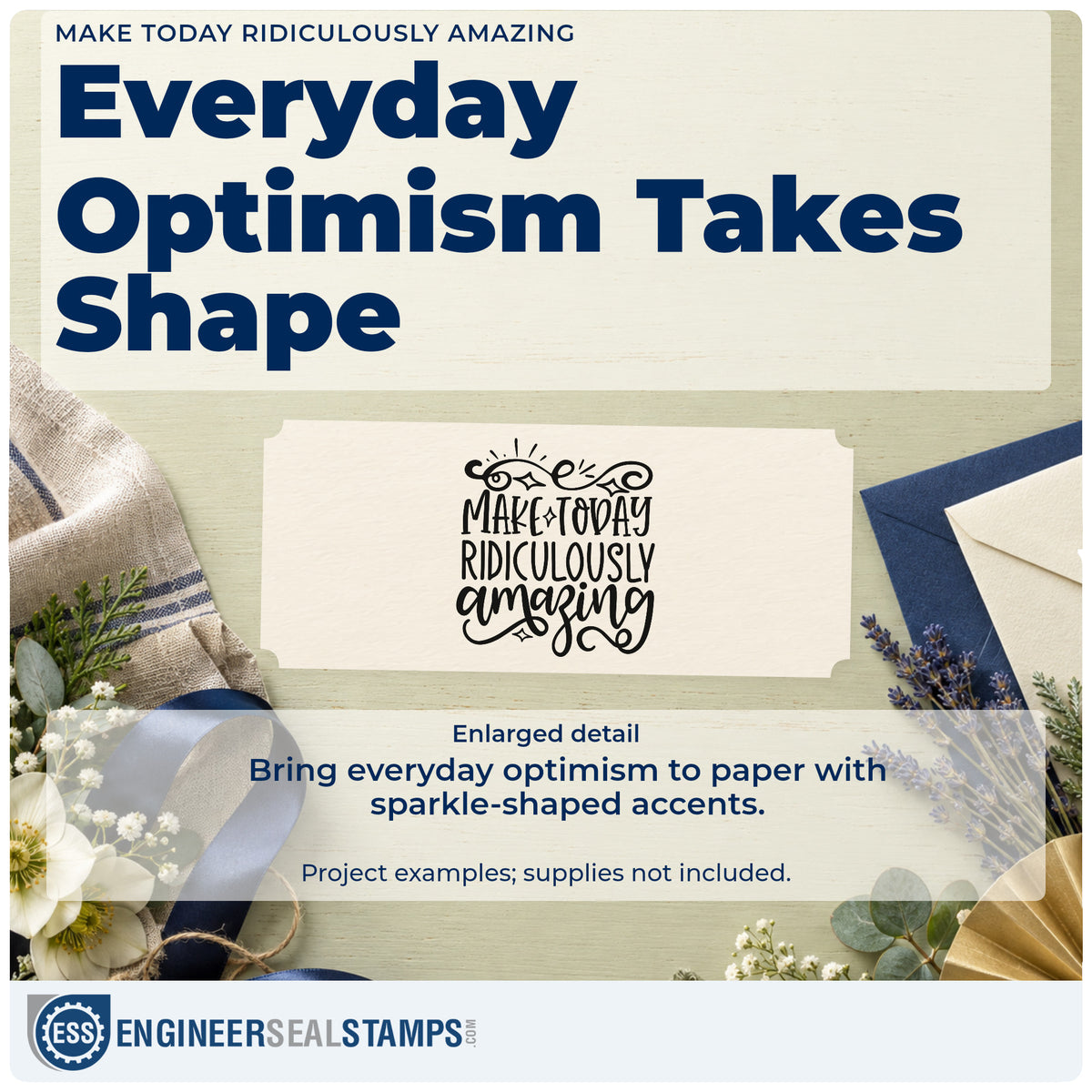 Enlarged detail of the Make Today Ridiculously Amazing With Sparkles Self-Inking Craft Stamp imprint. The phrase "Make today ridiculously amazing" includes an ornate top flourish and small diamond sparkles.