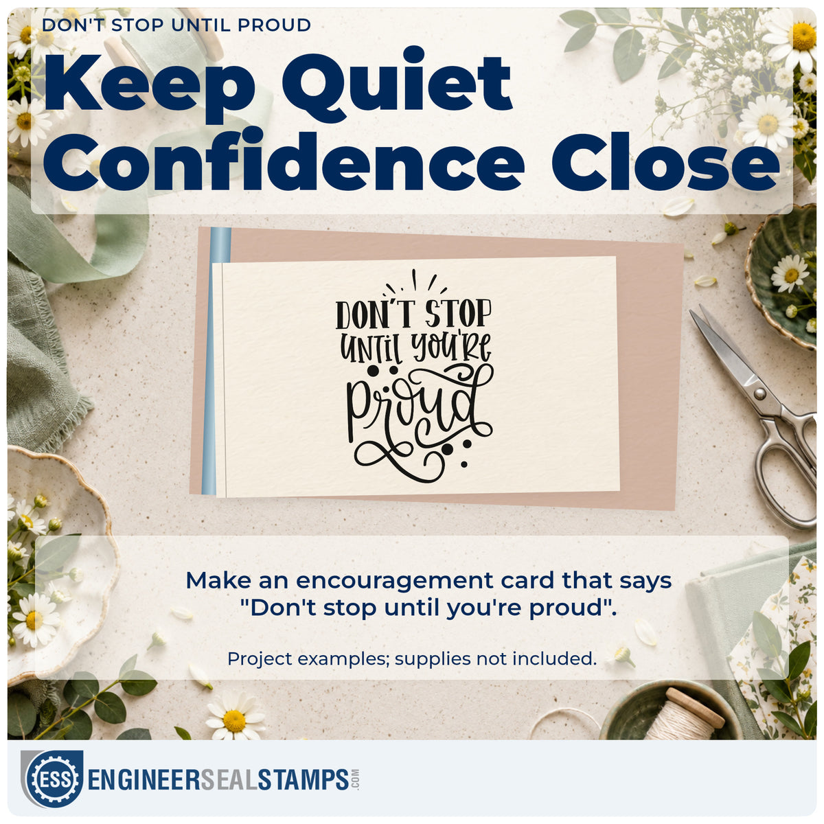 A finished handmade project stamped with the Don't Stop Until You're Proud Premium Wooden Stamp – Vintage Pro, ideal for portfolio album page.