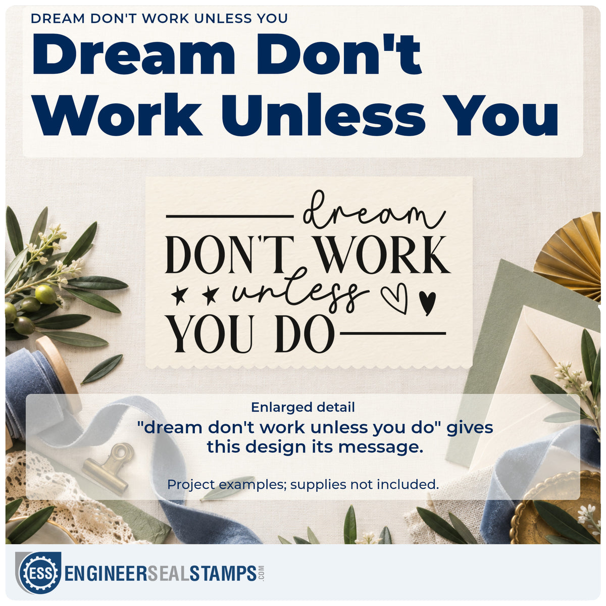 Enlarged detail of the Dream Don't Work Unless You Do Premium Wood-Mounted Stamp – Vintage Pro imprint. The phrase "dream don't work unless you do" appears with stars, hearts, and thin horizontal rules.