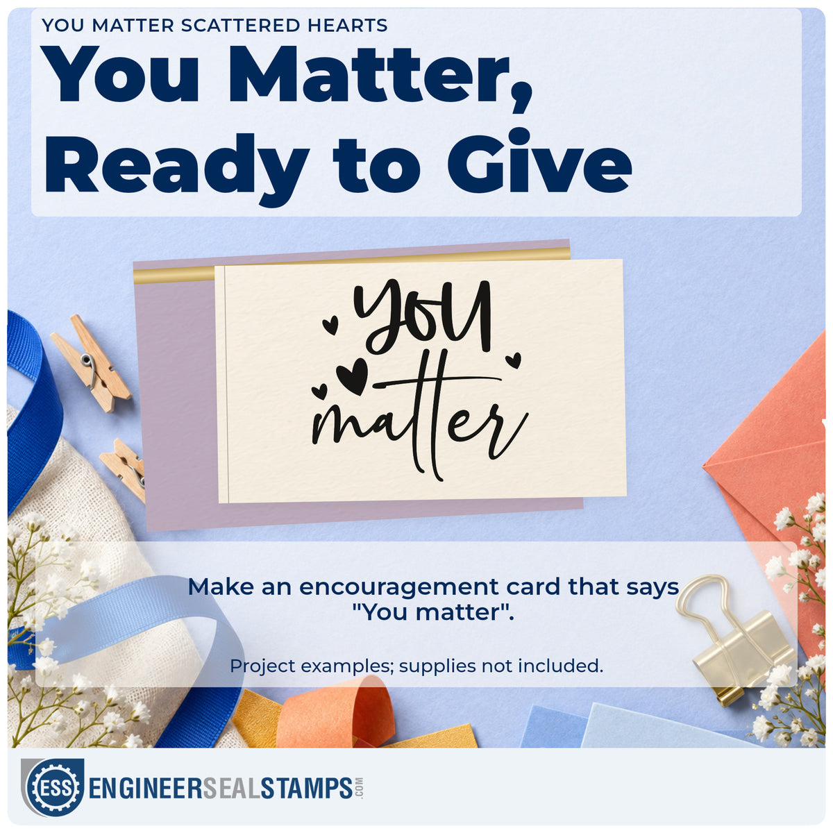 A finished handmade project stamped with the You Matter Scattered Hearts Script Lettering Self-Inking Stamp, ideal for school year album page.