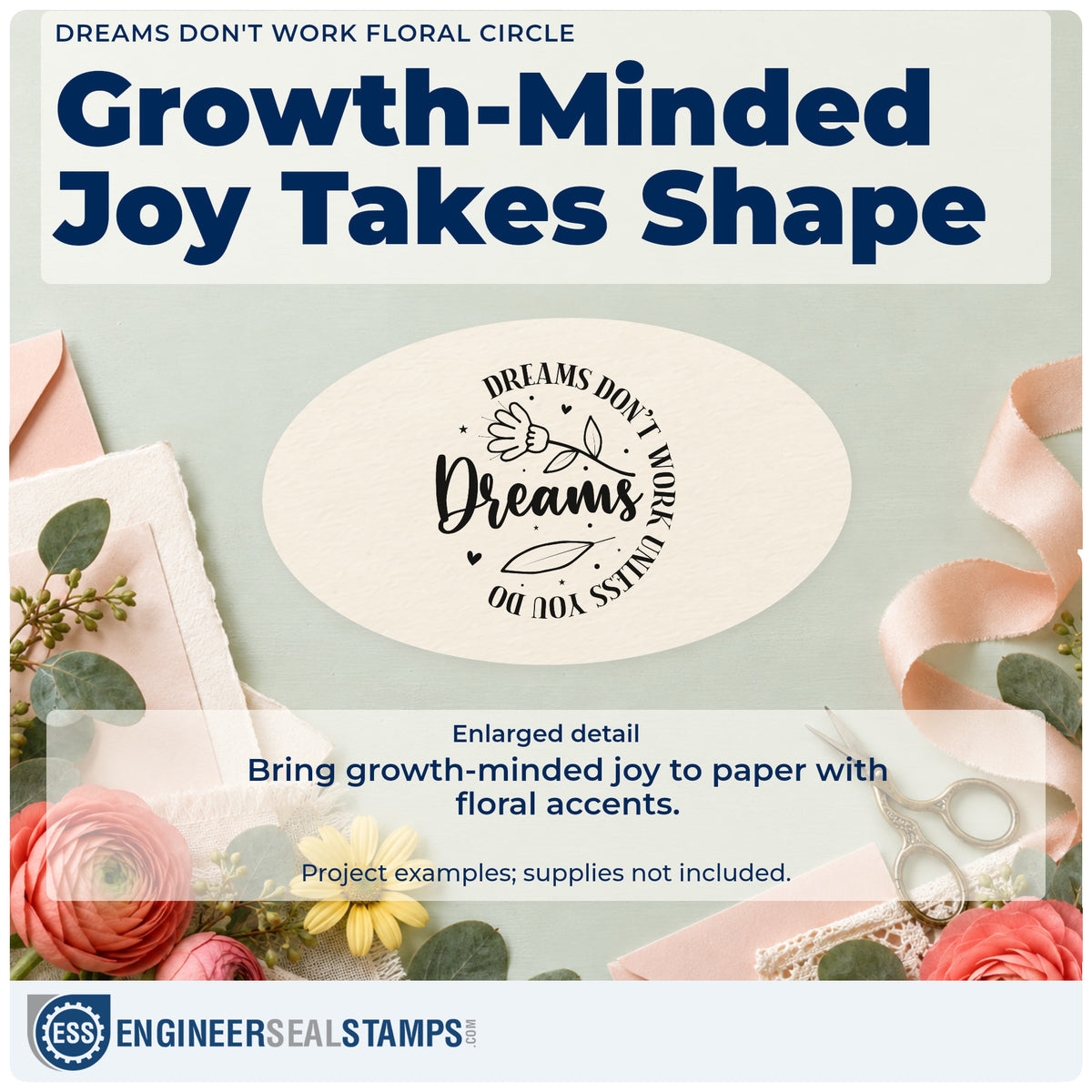 Enlarged detail of the Dreams Don't Work Floral Circle Premium Wood-Mounted Stamp – Vintage Pro imprint. The word "Dreams" sits beside a flower inside curved wording reading "Dreams don't work unless you do."