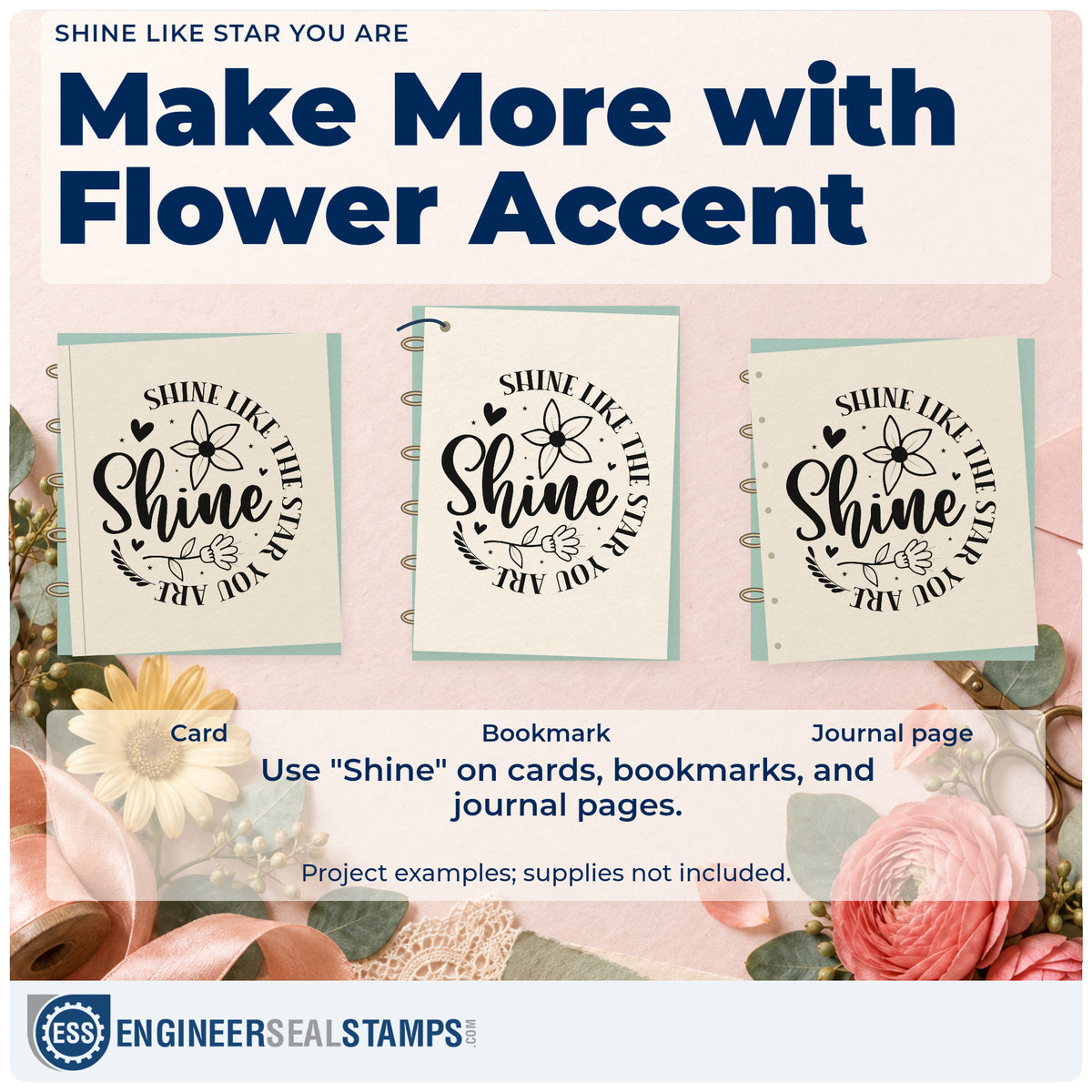 Three project examples made with the Floral Shine Like The Star You Are Compact Pre-Inked Stamp – Slim, including routine count sheet.