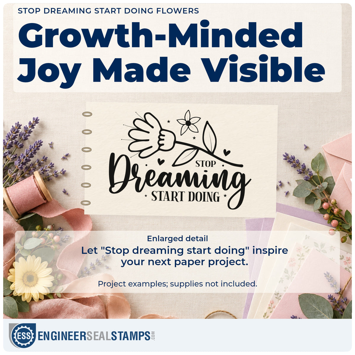 Enlarged detail of the Stop Dreaming Start Doing Flowers Premium Wooden Stamp – Vintage Pro imprint. The words "Stop dreaming start doing" appear beneath two flowers with small hearts and dots.