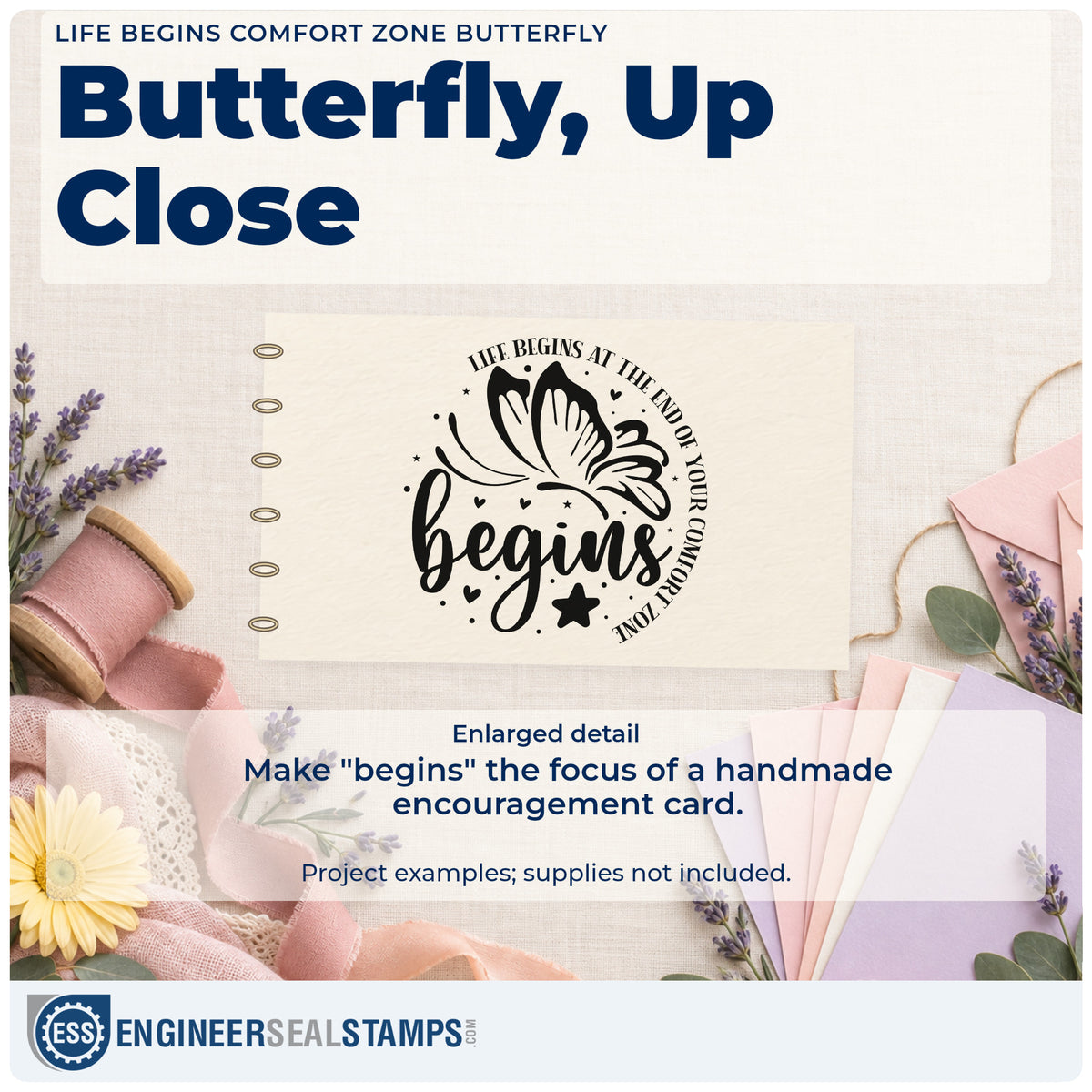 Enlarged detail of the Life Begins Comfort Zone Butterfly With Stars Stamp – Duo Hand imprint. A butterfly and the word "begins" appear with stars, hearts, and the curved phrase "Life begins at the end of your comfort zone."
