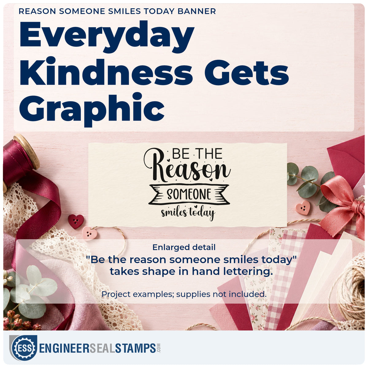 Enlarged detail of the Be The Reason Someone Smiles Today Premium Wood-Mounted Stamp – Vintage Pro imprint. The words "Be the reason someone smiles today" include a hand-drawn banner and small decorative hearts.