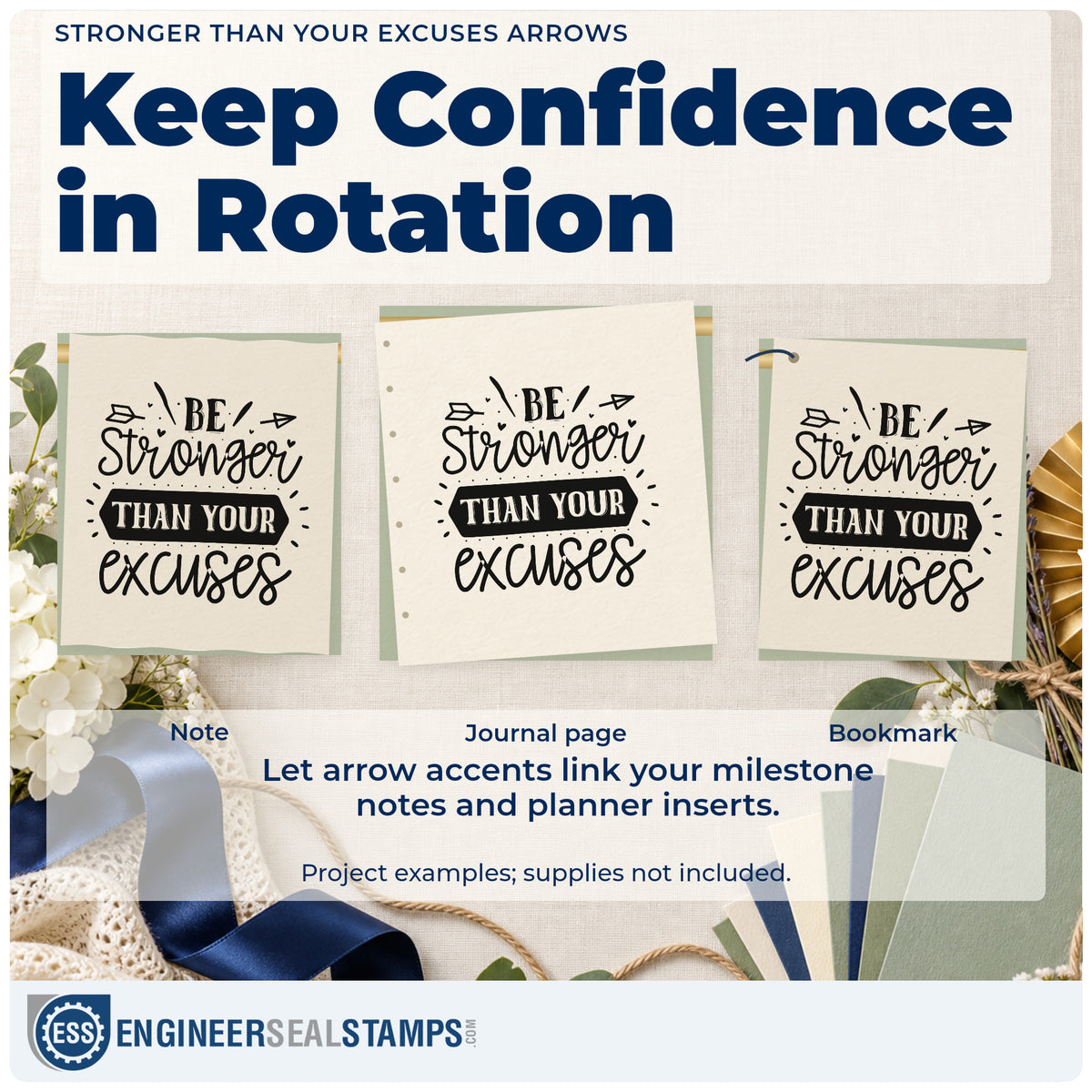 Three project examples made with the Duo Hand Stronger Than Your Excuses Arrows Ribbon Lettering Rubber Stamp, including weekly climb sheet.
