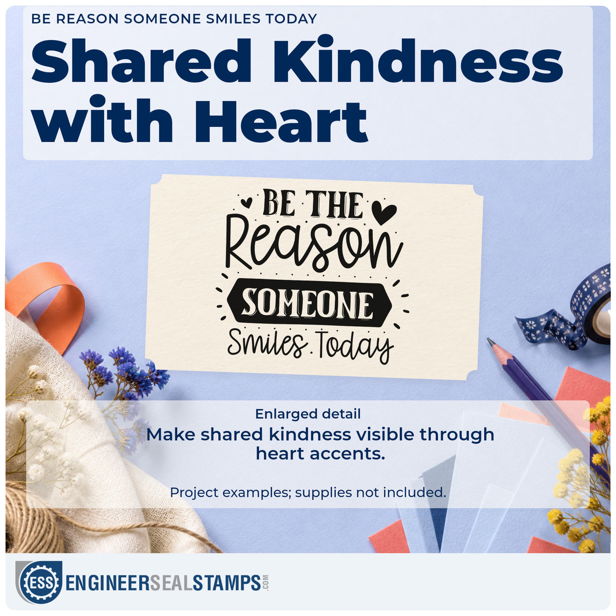 Enlarged detail of the Be Reason Someone Smiles Today Hand Stamp – Duo imprint. The phrase "Be the reason someone smiles today" appears with hearts, rays, and a dark central banner.