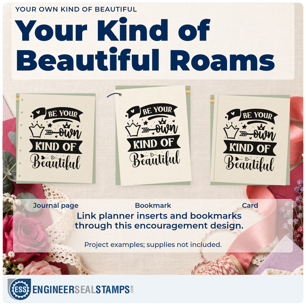 Three project examples made with the Your Own Kind Of Beautiful Pre-Inked Stamp – PSI, including appointment sheet.