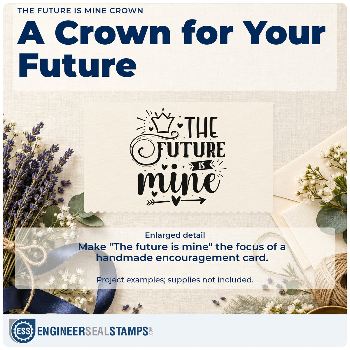 Enlarged detail of the The Future Is Mine Crown Premium Wood-Mounted Stamp – Vintage Pro imprint. The words "The future is mine" appear with a crown, large curled flourish, hearts, and an arrow.