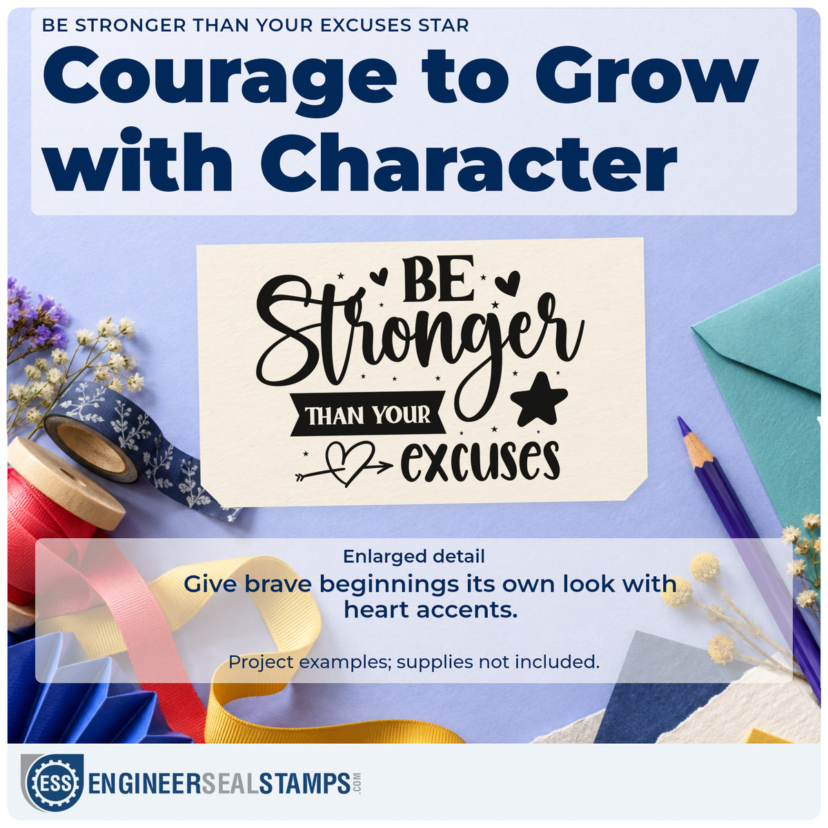 Enlarged detail of the Be Stronger Than Your Excuses Star Rubber Stamp – Duo Hand imprint. The words "Be stronger than your excuses" include a solid star, hearts, and a dark label.