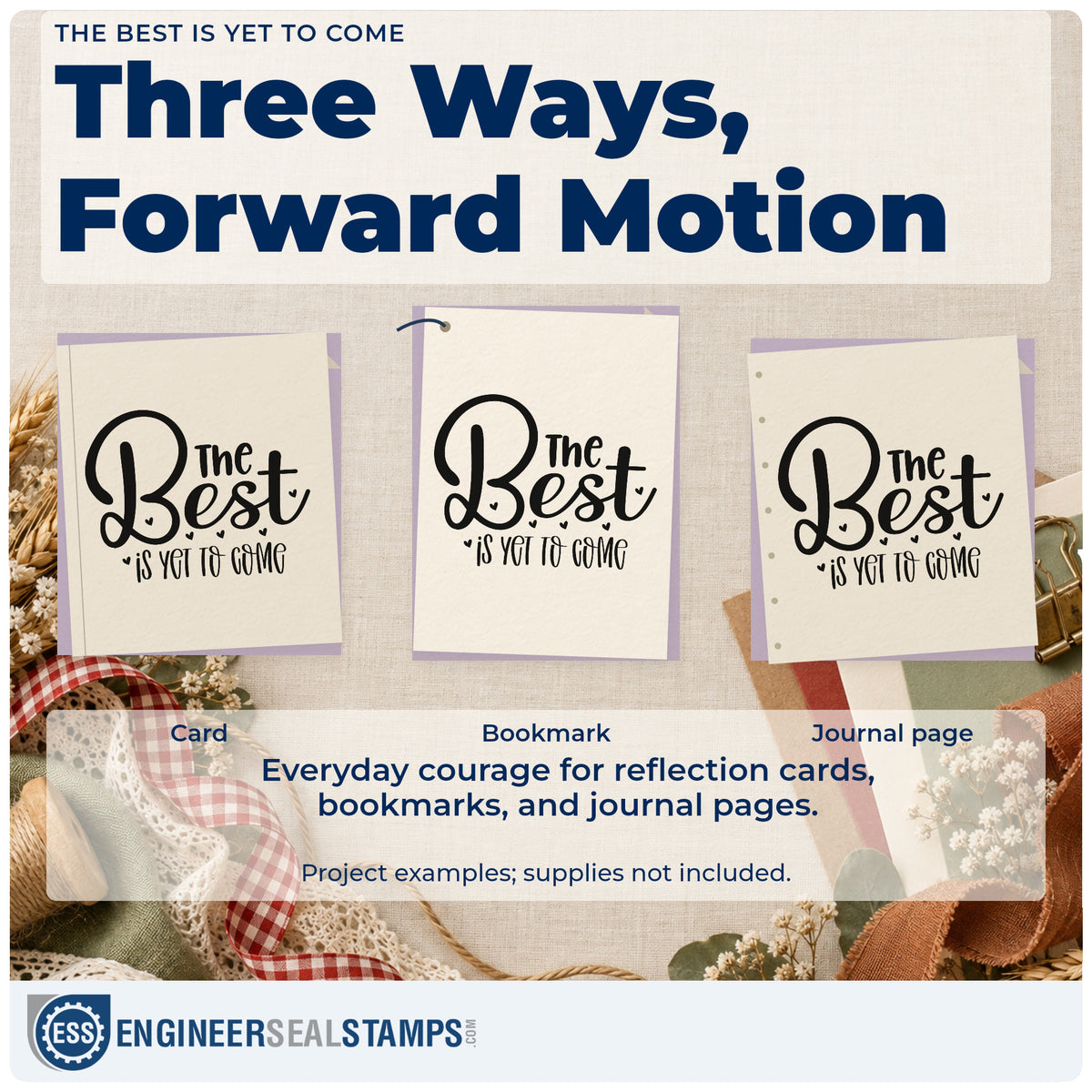 Three project examples made with the The Best Is Yet To Come Heart Accents Pre-Inked Stamp – Slim, including year ahead sheet.