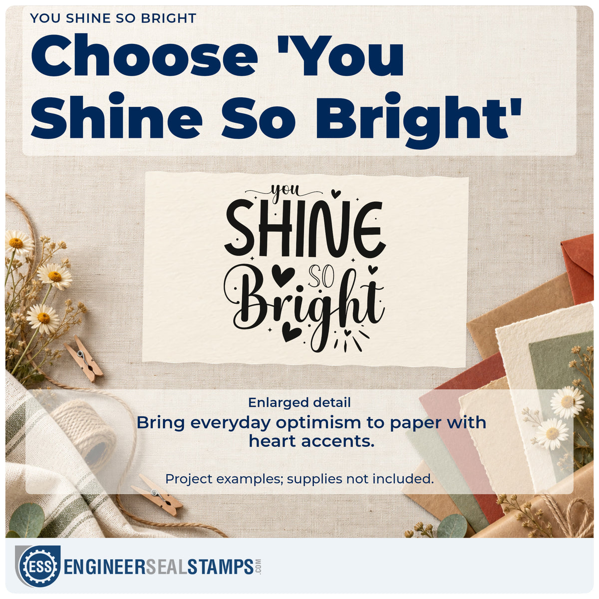 Enlarged detail of the Slim Pre-Inked You Shine So Bright With Hearts Stamp imprint. The words "you shine so bright" appear in large mixed lettering with solid hearts and rays.