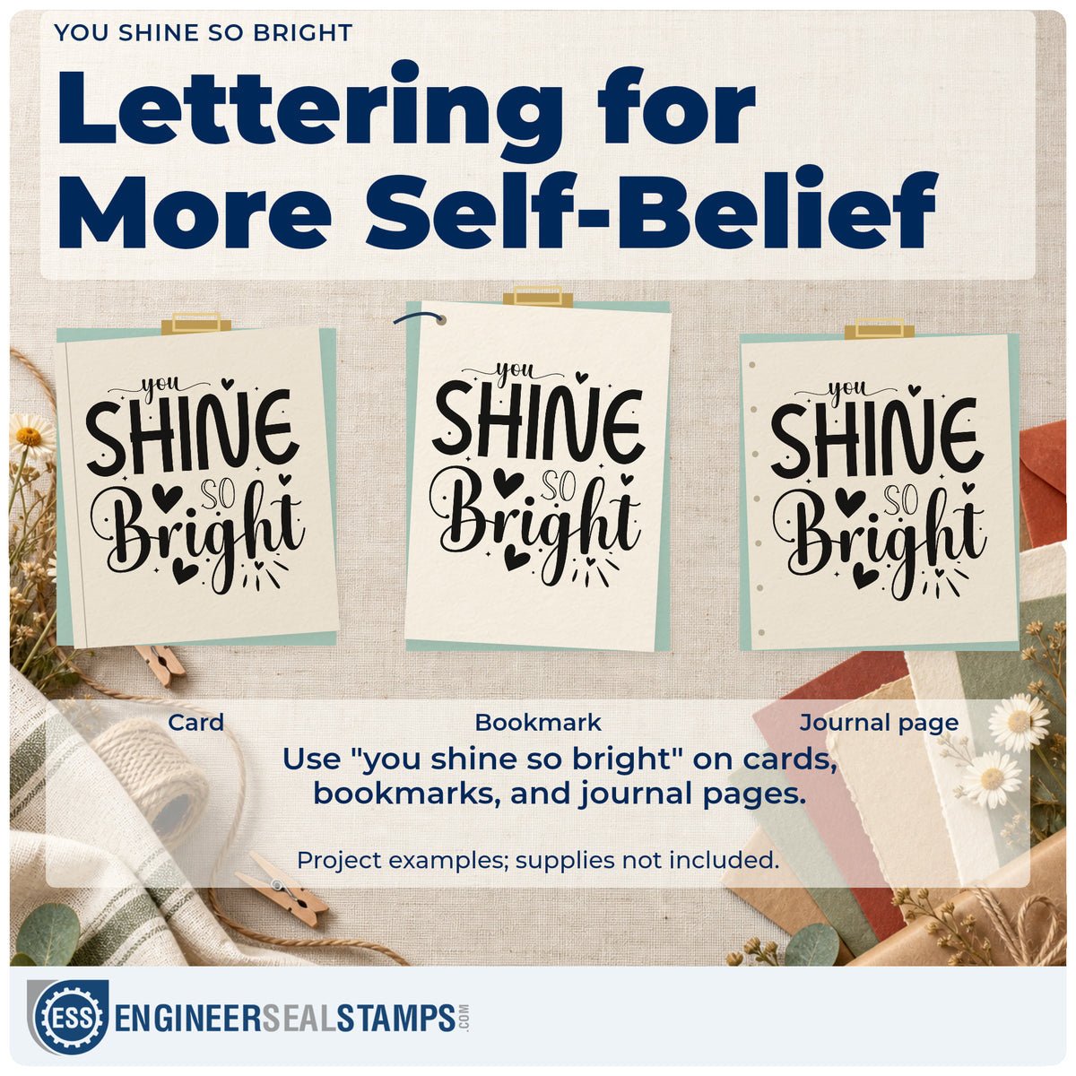 Three project examples made with the You Shine So Bright With Hearts Self-Inking Craft Stamp, including night plan sheet.