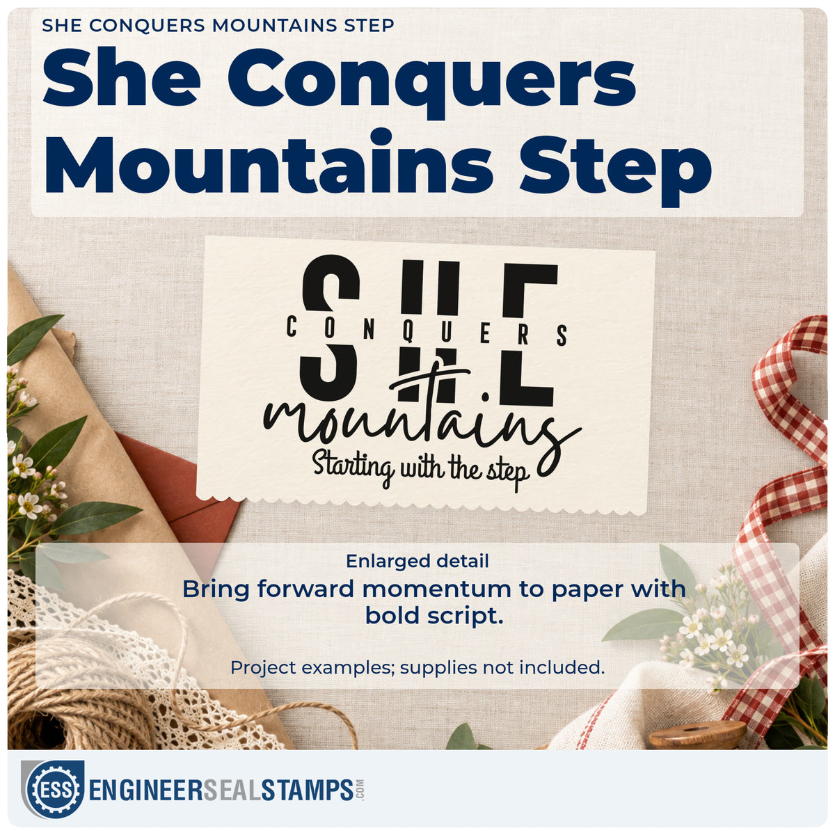 Enlarged detail of the She Conquers Mountains Step Stamp – Premium Vintage Pro Wooden imprint. The phrase "She conquers mountains starting with the step" combines large bold capitals and flowing script.