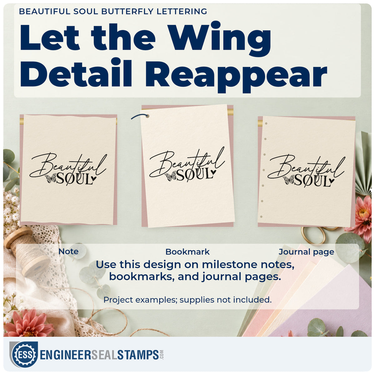 Three project examples made with the Beautiful Soul Butterfly Word Art Slim Pre-Inked Stamp, including gathering plan sheet.