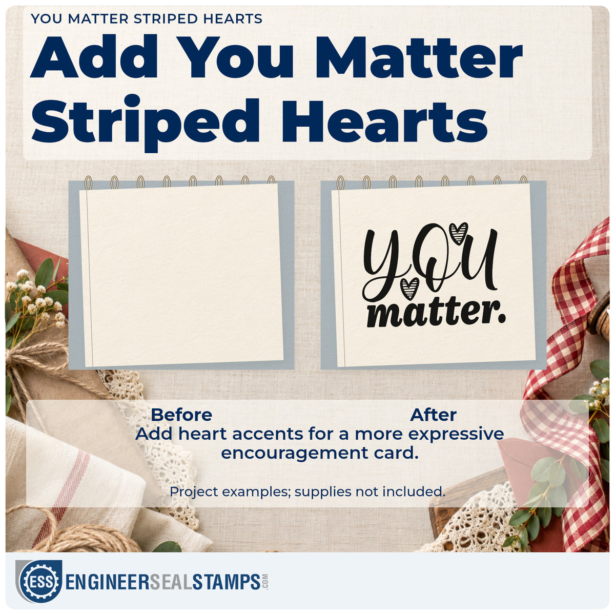 Before and after of a plain item finished with the You Matter Striped Hearts Premium Wood-Mounted Stamp – Vintage Pro, a quick upgrade for framed youth room.