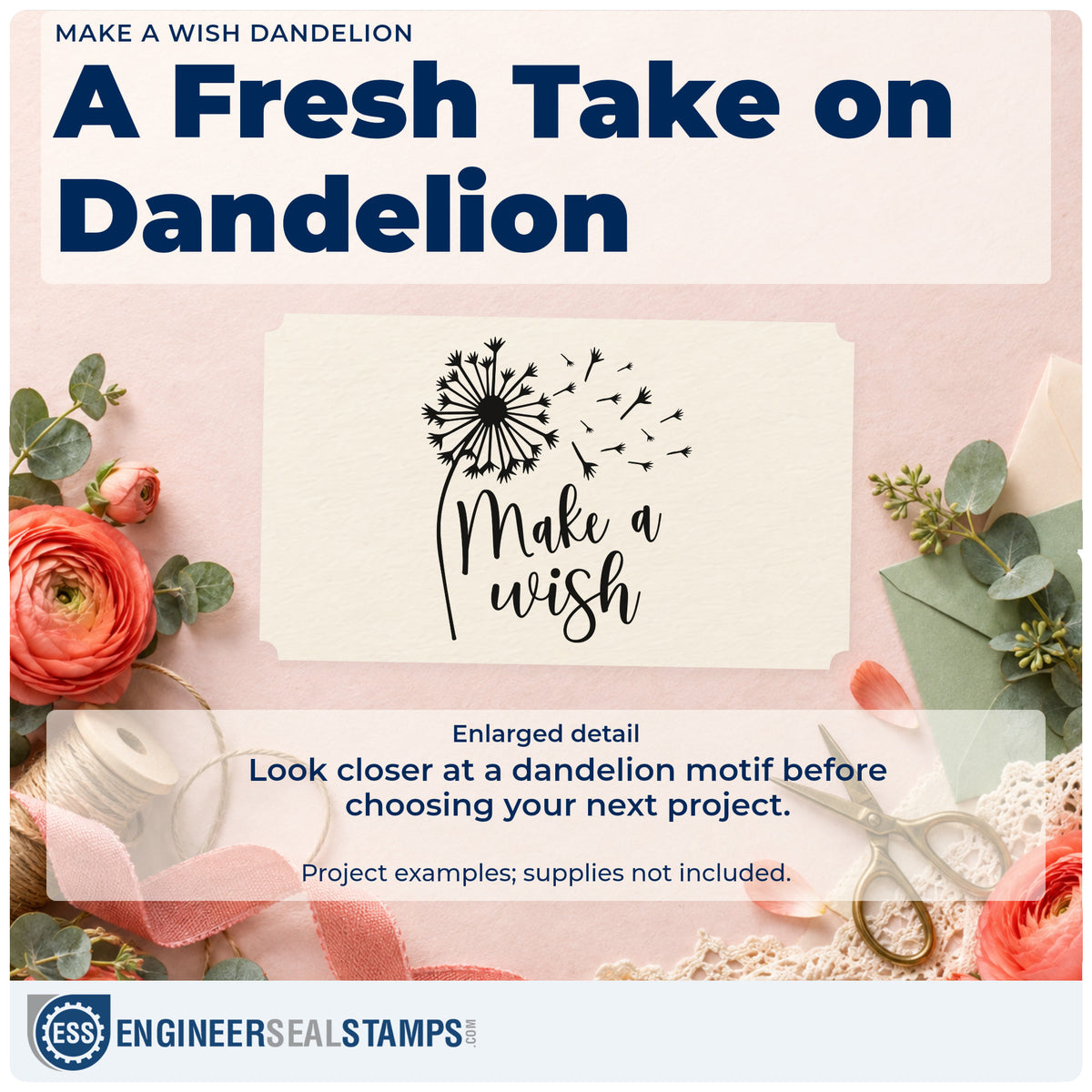Enlarged detail of the Make A Wish Dandelion PSI Pre-Inked Stamp imprint. Make a wish appears beside a dandelion with seeds blowing to the right.
