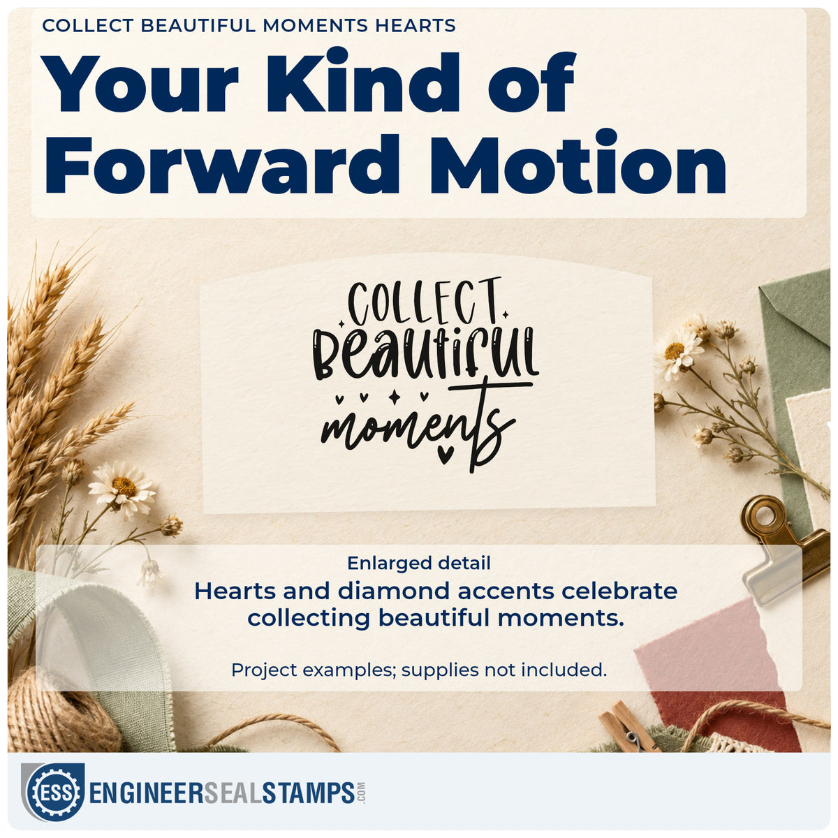 Enlarged detail of the Collect Beautiful Moments Wood Handle Stamp imprint. COLLECT Beautiful moments appears in mixed lettering with tiny hearts and diamond accents.
