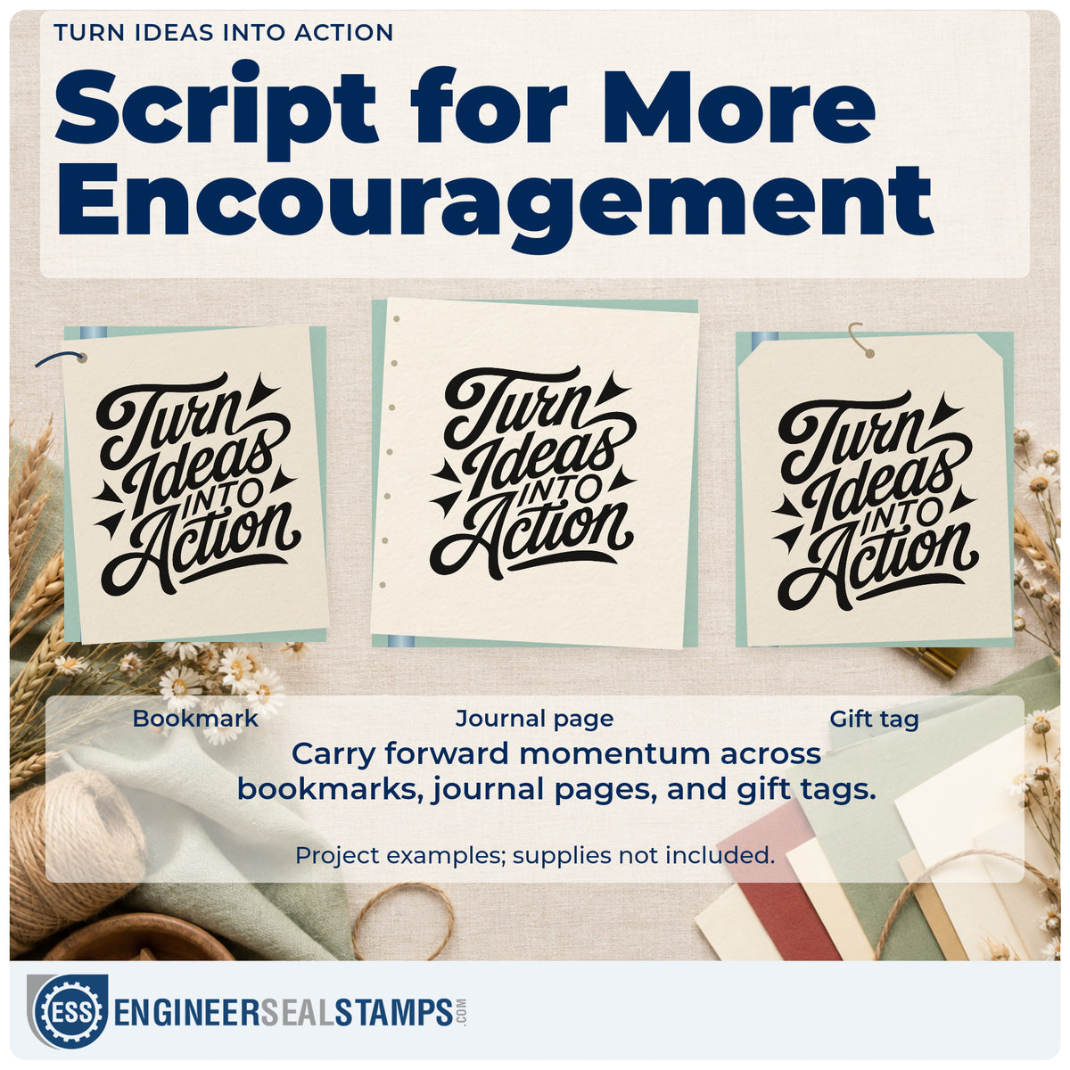 Three project examples made with the Turn Ideas Into Action Script Lettering Rubber Stamp – Duo Hand, including milestone plan sheet.