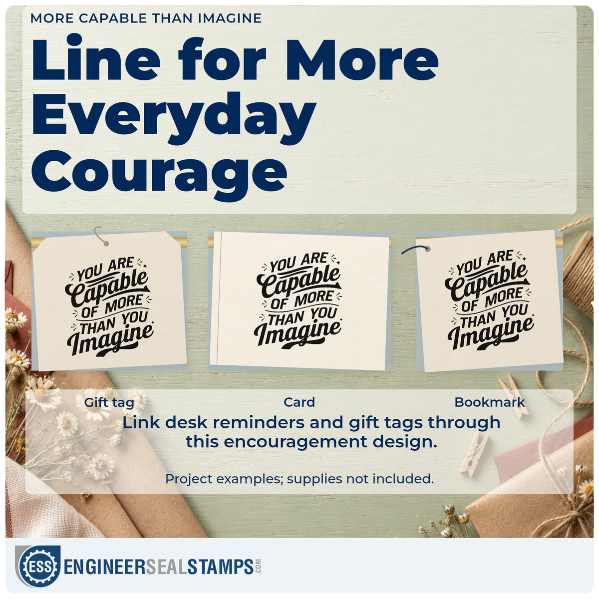 Three project examples made with the You Are Capable Of More Than You Imagine Slim Pre-Inked Stamp, including skill signoff sheet.