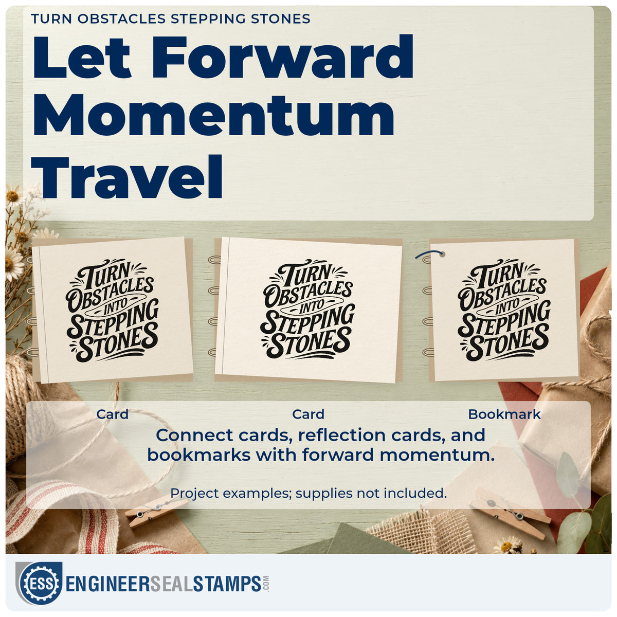 Three project examples made with the Underlined Stepping Stones Motivation Compact Pre-Inked Stamp – Slim, including control time sheet.