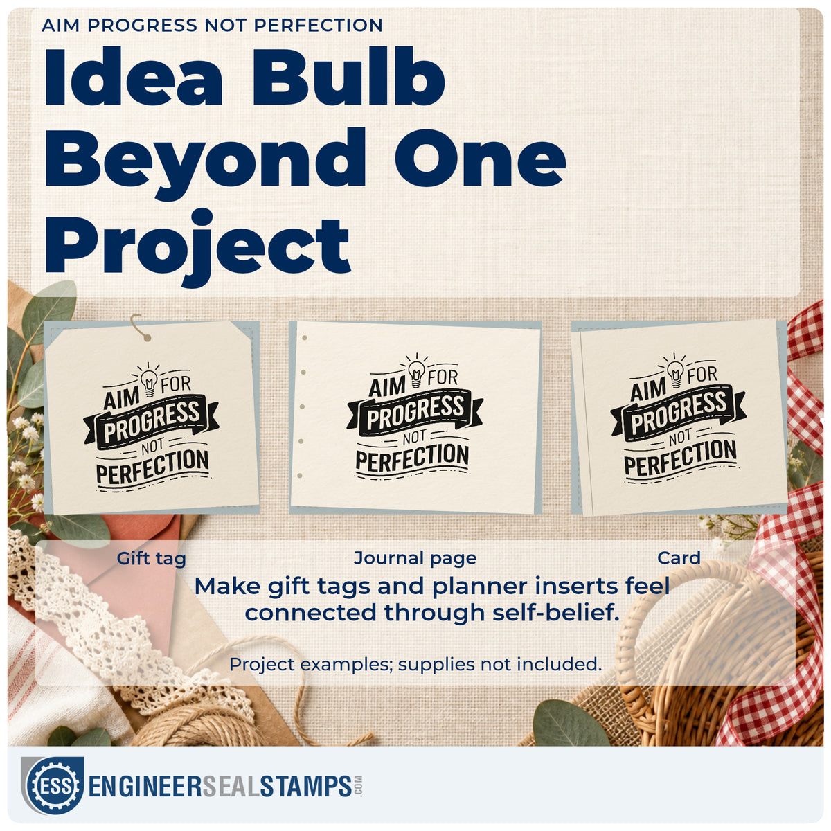 Three project examples made with the Self-Inking Aim For Progress Not Perfection Stamp, including daily line sheet.