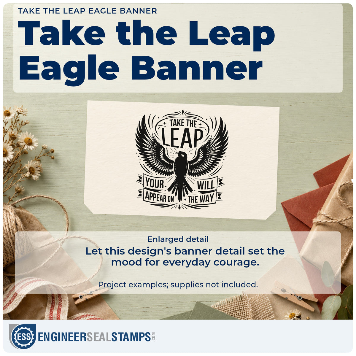Enlarged detail of the Spread-Wing Bird With Take The Leap Rubber Stamp – Duo Hand imprint. TAKE THE LEAP appears above a spread-wing bird, with YOUR WILL APPEAR ON THE WAY on banners below.