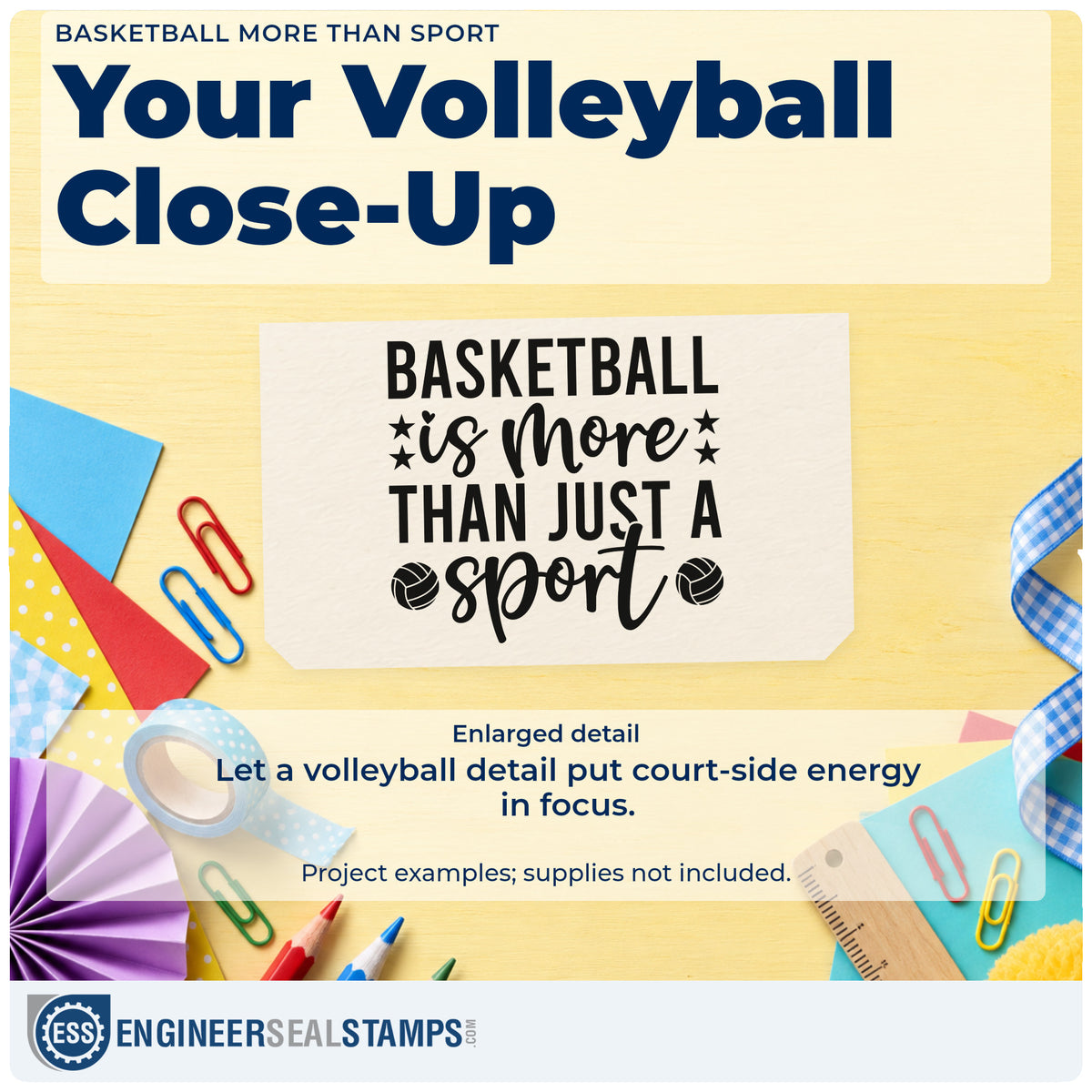 Enlarged detail of the Star Accents With Basketball Quote PSI Pre-Inked Stamp imprint. BASKETBALL is more THAN JUST A sport appears with stars and two volleyball-style balls.