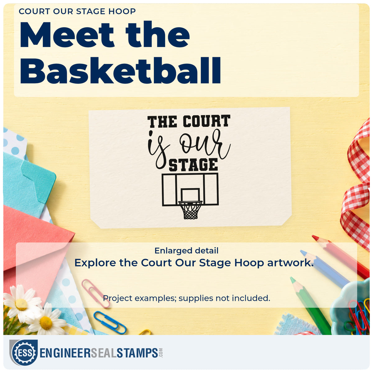 Enlarged detail of the Court Our Stage Hoop Basketball Wood Handle Stamp imprint. THE COURT is our STAGE appears above a basketball backboard and hoop.