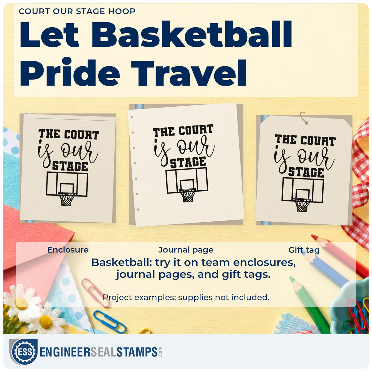Three project examples made with the Court Our Stage Hoop Basketball Wood Handle Stamp, including roster prep sheet.