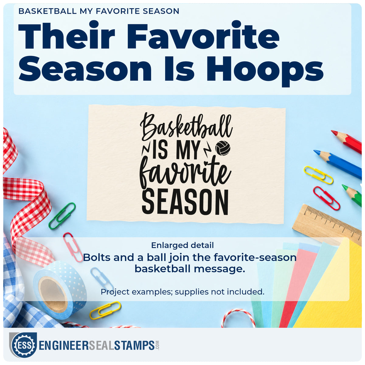 Enlarged detail of the Lightning Bolts With Basketball Season Quote Slim Pre-Inked Stamp imprint. Basketball IS MY favorite SEASON appears with lightning bolts and a volleyball-style ball.