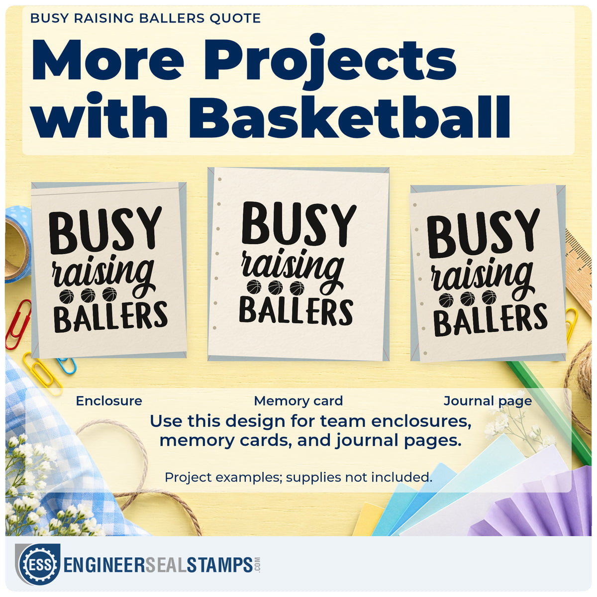 Three project examples made with the Busy Raising Ballers Word Art Pre-Inked Stamp – PSI, including week schedule sheet.