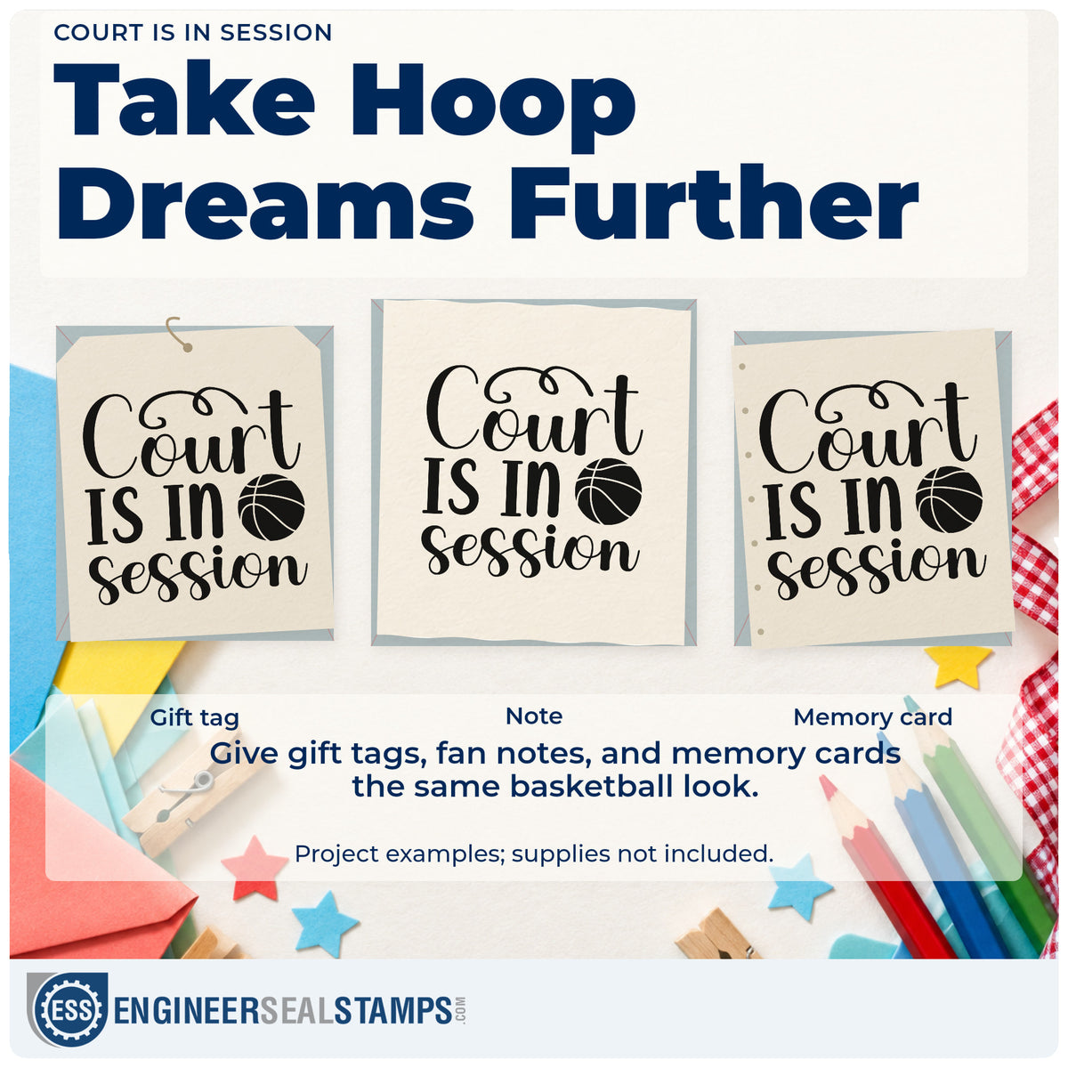 Three project examples made with the Court Is In Session Basketball Pre-Inked Stamp – PSI, including setup task sheet.