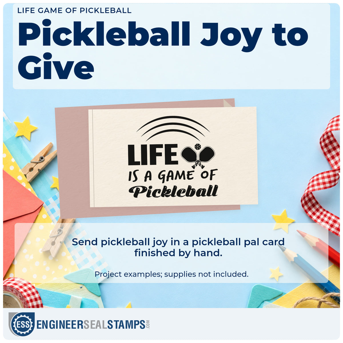 A finished handmade project stamped with the Duo Hand Life Is A Game Of Pickleball Rubber Stamp, ideal for outreach album page.