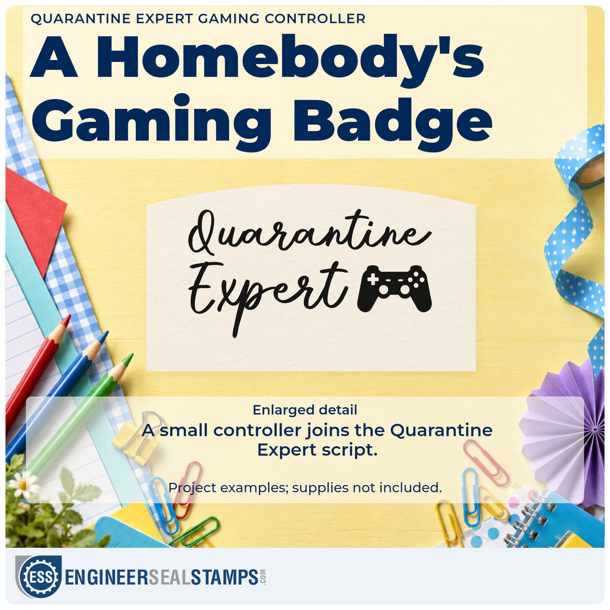 Enlarged detail of the Quarantine Expert Gaming Controller Hand Stamp – Duo imprint. Quarantine Expert appears in script beside a small game controller.