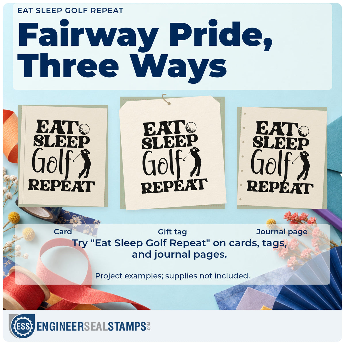 Three project examples made with the Eat Sleep Golf Repeat PSI Pre-Inked Stamp, including station rota sheet.
