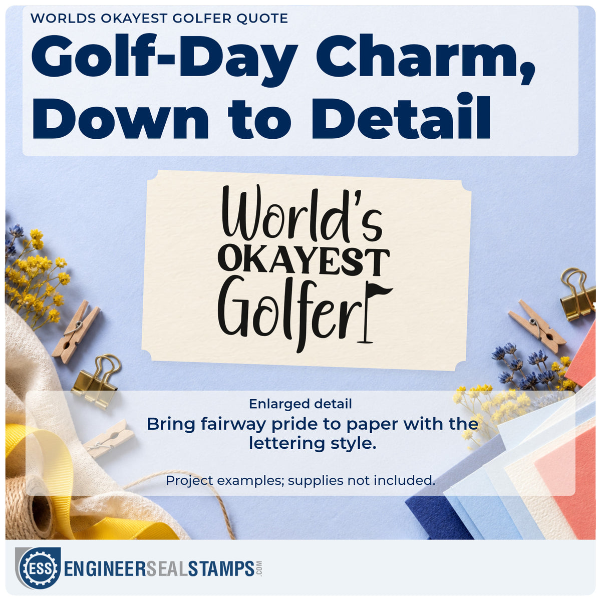 Enlarged detail of the Worlds Okayest Golfer Word Art Stamp – PSI Pre-Inked imprint. World's OKAYEST Golfer appears with a small flag at the right.