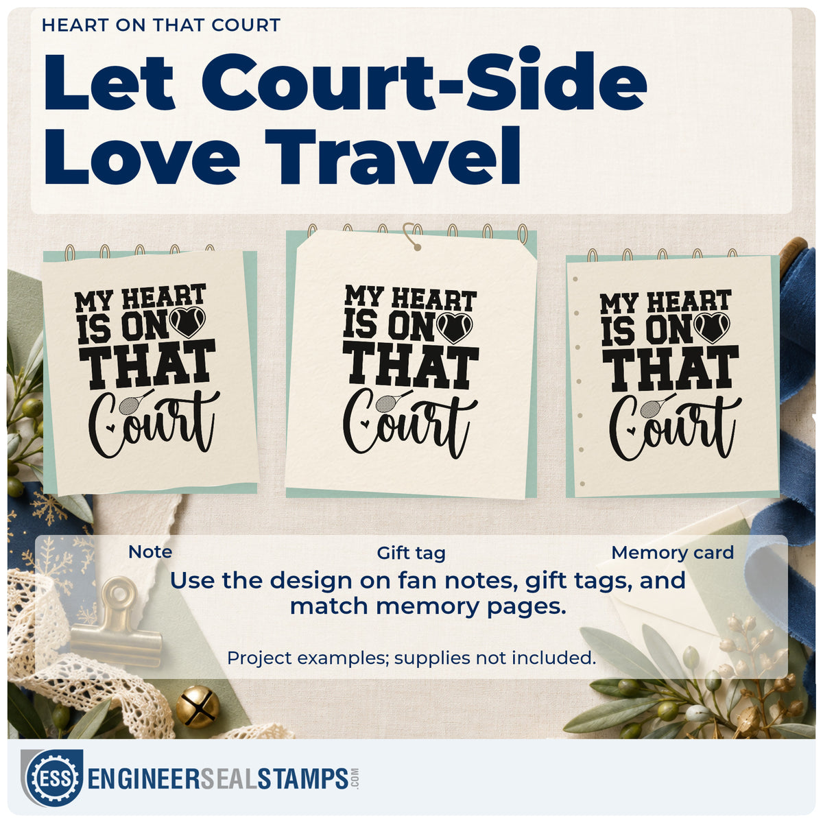 Three project examples made with the Tennis Heart On The Court With Racket Self-Inking Craft Stamp, including match day sheet.