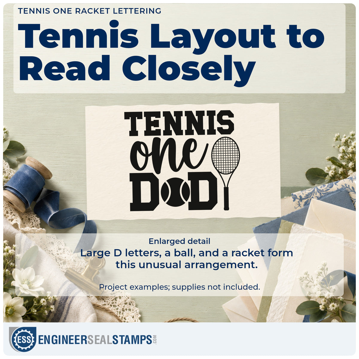 Enlarged detail of the Racket And Tennis Ball Between D Letters Slim Pre-Inked Stamp imprint. TENNIS one appears above two large D letters flanking a tennis ball, with a racket at the right.