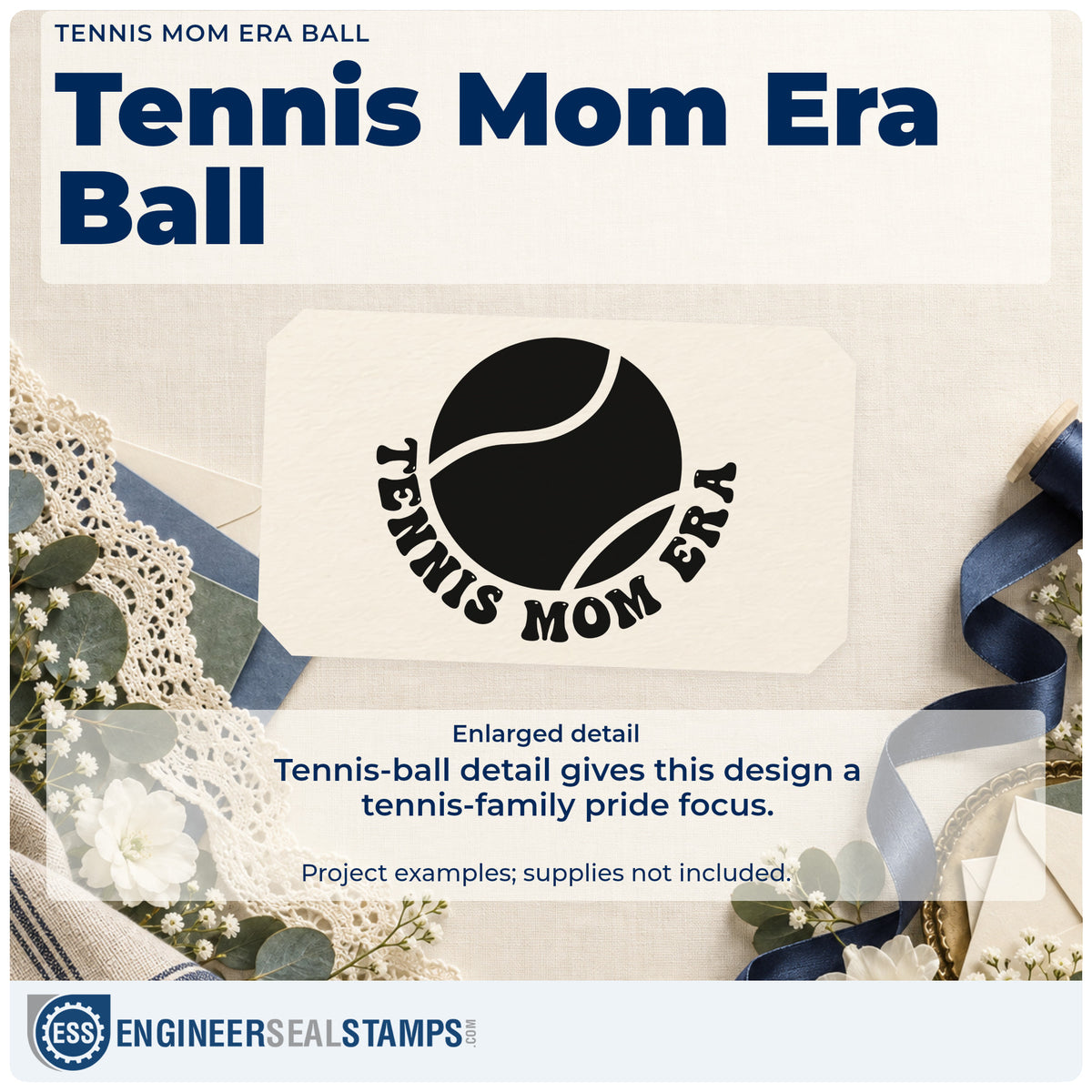 Enlarged detail of the Tennis Mom Era Ball Lettering Wood Handle Stamp imprint. A large tennis ball sits above the curved words TENNIS MOM ERA.