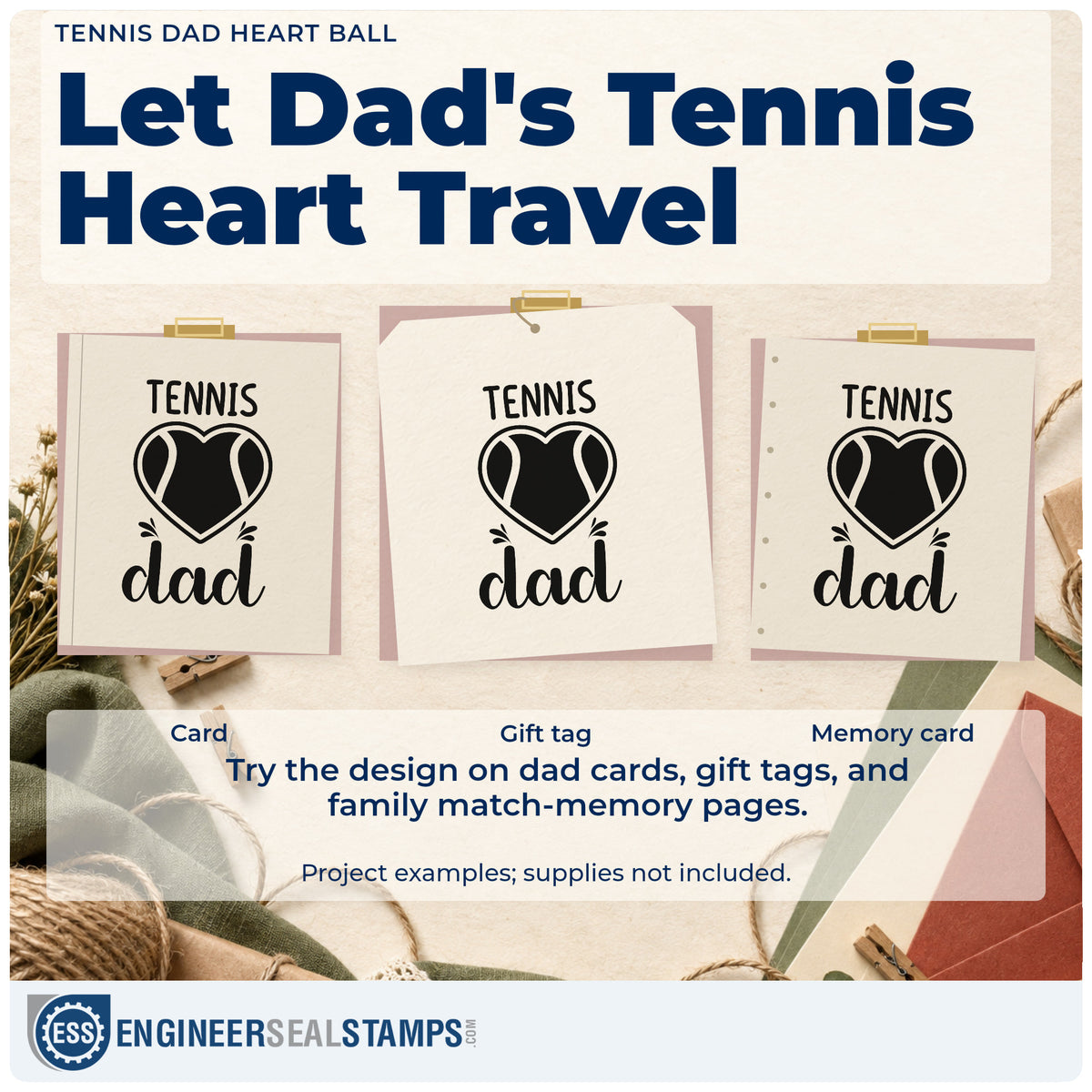 Three project examples made with the Dad Tennis Heart Lettering Rubber Stamp – Wood Handle, including practice plan sheet.