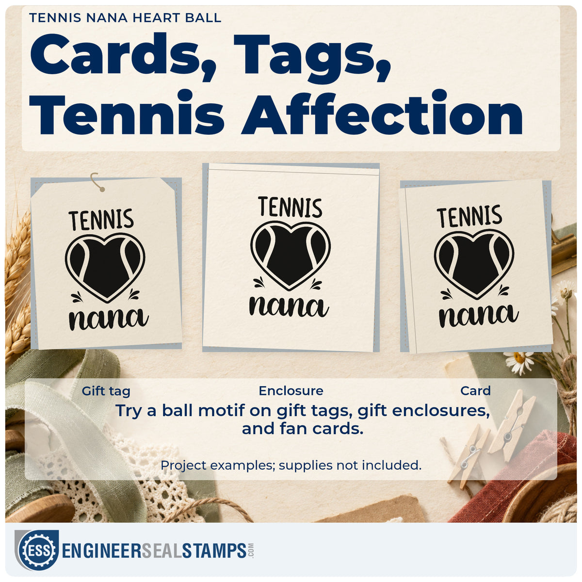 Three project examples made with the Slim Pre-Inked Tennis Nana Heart Ball Stamp, including bake rota sheet.