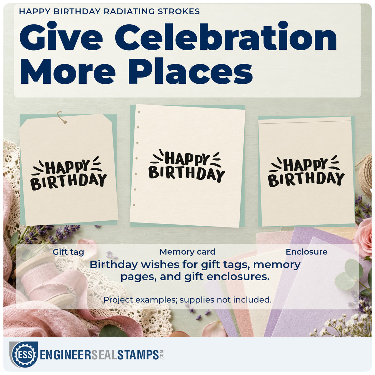 Three project examples made with the Happy Birthday Radiating Strokes Block Lettering Pre-Inked Stamp – PSI, including session slot sheet.