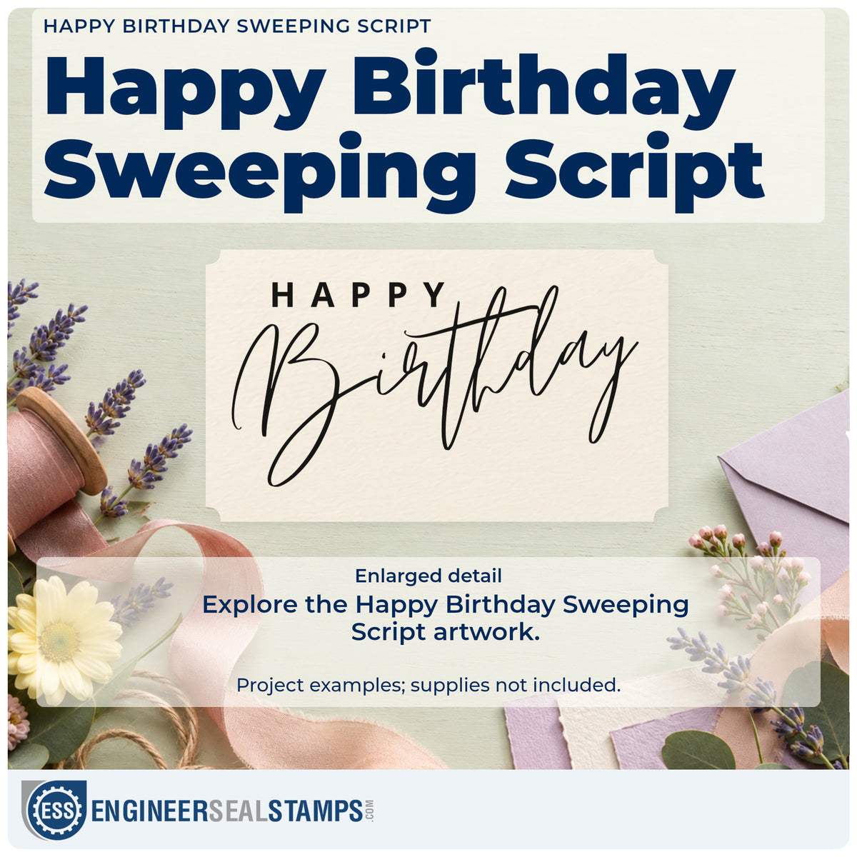 Enlarged detail of the Happy Birthday Fine Sweeping Script Stamp – Self-Inking imprint. Small spaced HAPPY sits above a wide, fine Birthday script with long crossing strokes.