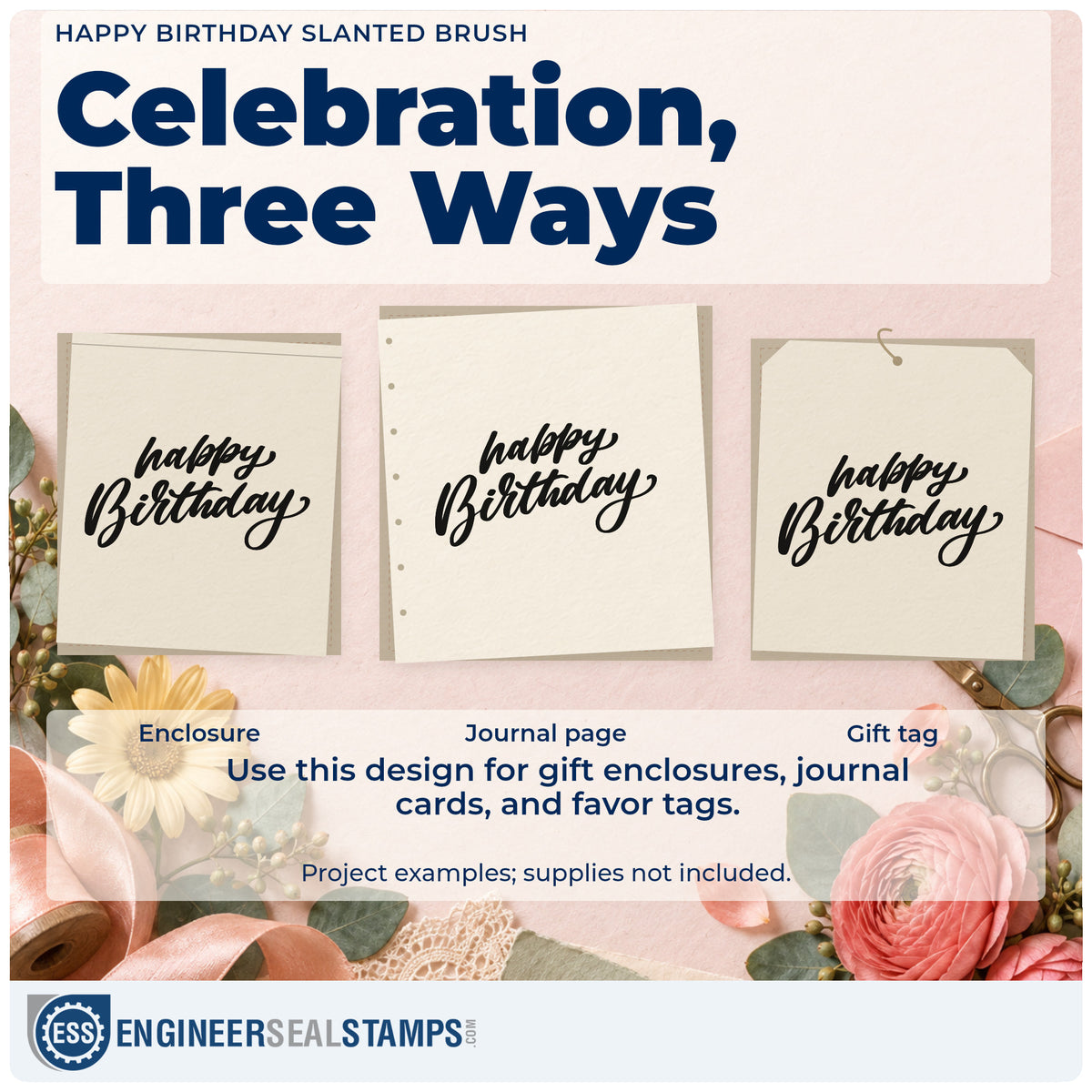 Three project examples made with the Happy Birthday Slanted Brush Lettering Pre-Inked Stamp – PSI, including event book sheet.